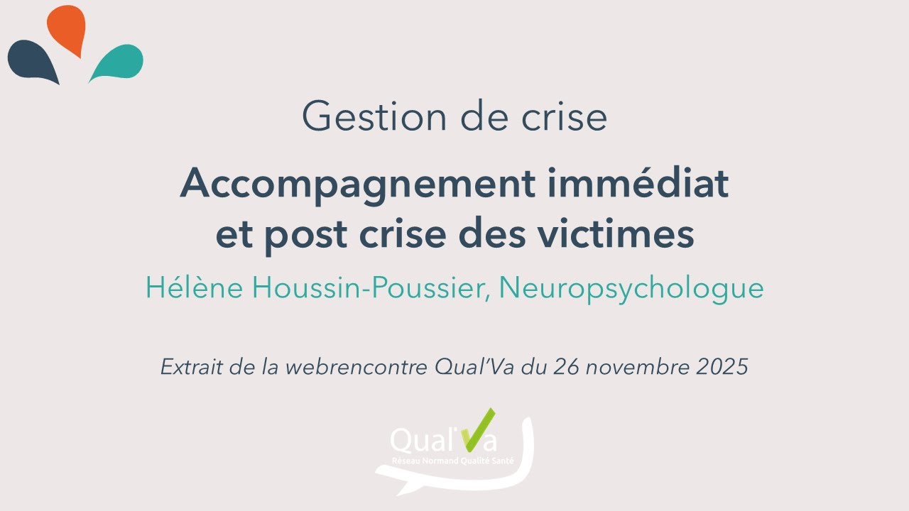 Gestion de crise : accompagnement immédiat et post crise des victimes