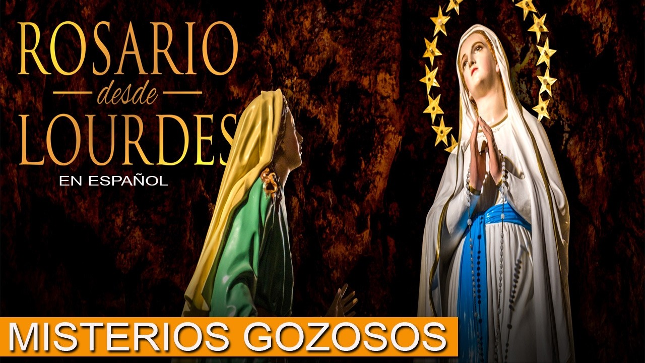 Rosario desde Lourdes en Español de HOY MISTERIOS GOZOSOS lunes 9 de marzo de 2026
