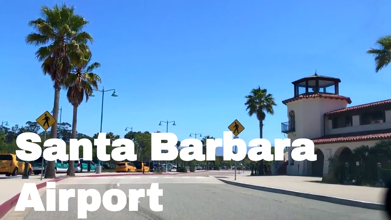 🔴 Santa Barbara Municipal Airport - SBA Airport 🔴