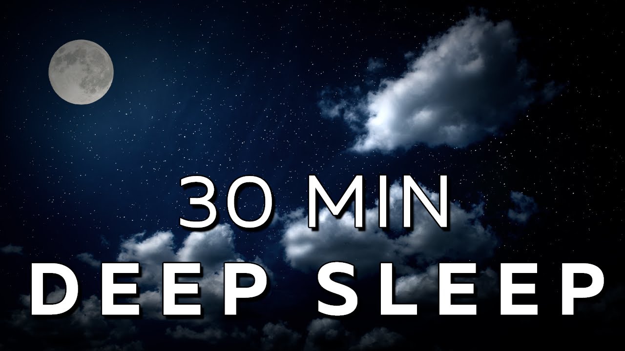 30 Min Deep Rest: Tranquility Starts Instantly