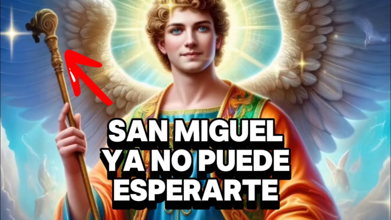 SAN MIGUEL YA NO PUEDE ESPERARTE MÁS TIEMPO 