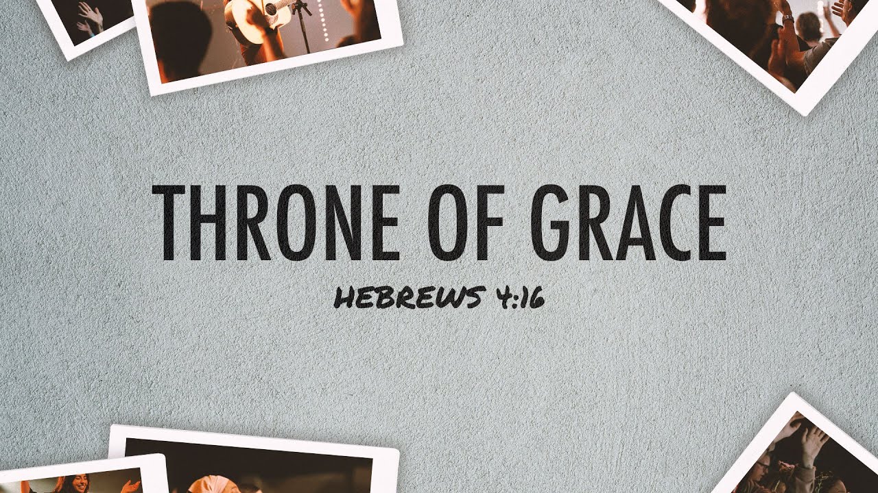 Throne of Grace | Sun Valley Daily Devotional