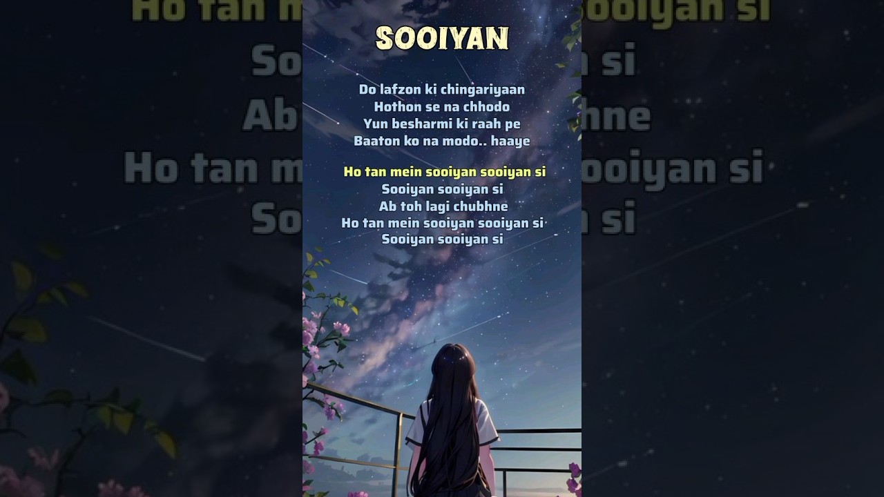 SOOIYAN Lyrics 🌟🌟 song by Arijit Singh &chinmayi sripada#songlyrics #song