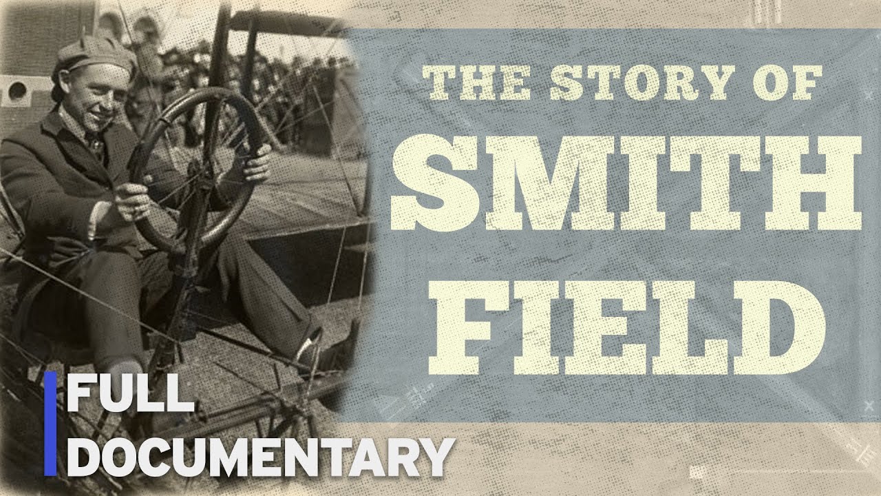 The Story of the Smith Field Airport | FULL DOCUMENTARY | PBS FW