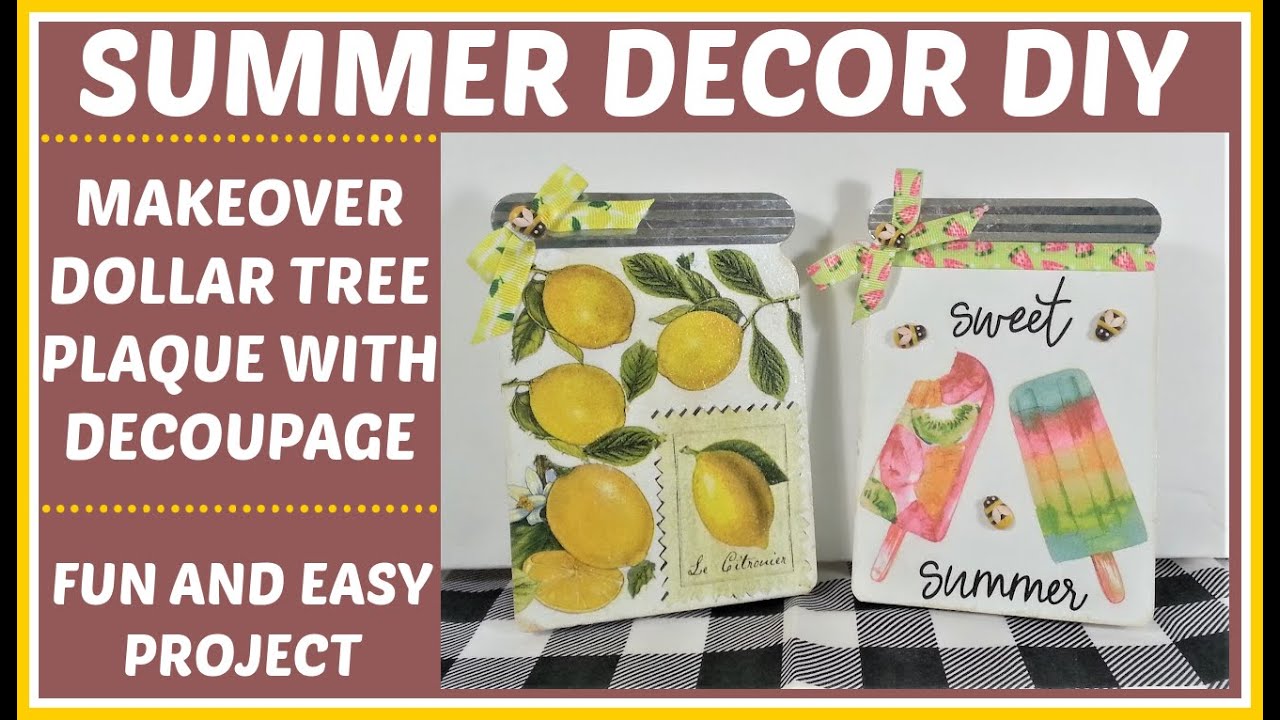 SUMMER DECOR DIY USING DOLLAR TREE PLAQUES