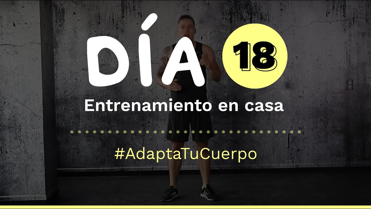 Día 18 | Entrenamiento en casa