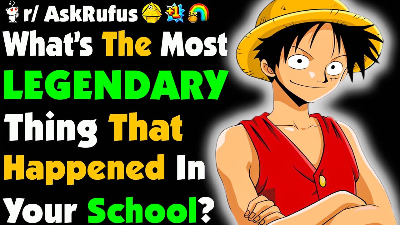 What's The Most LEGENDARY Thing That Happened At Your SCHOOL?