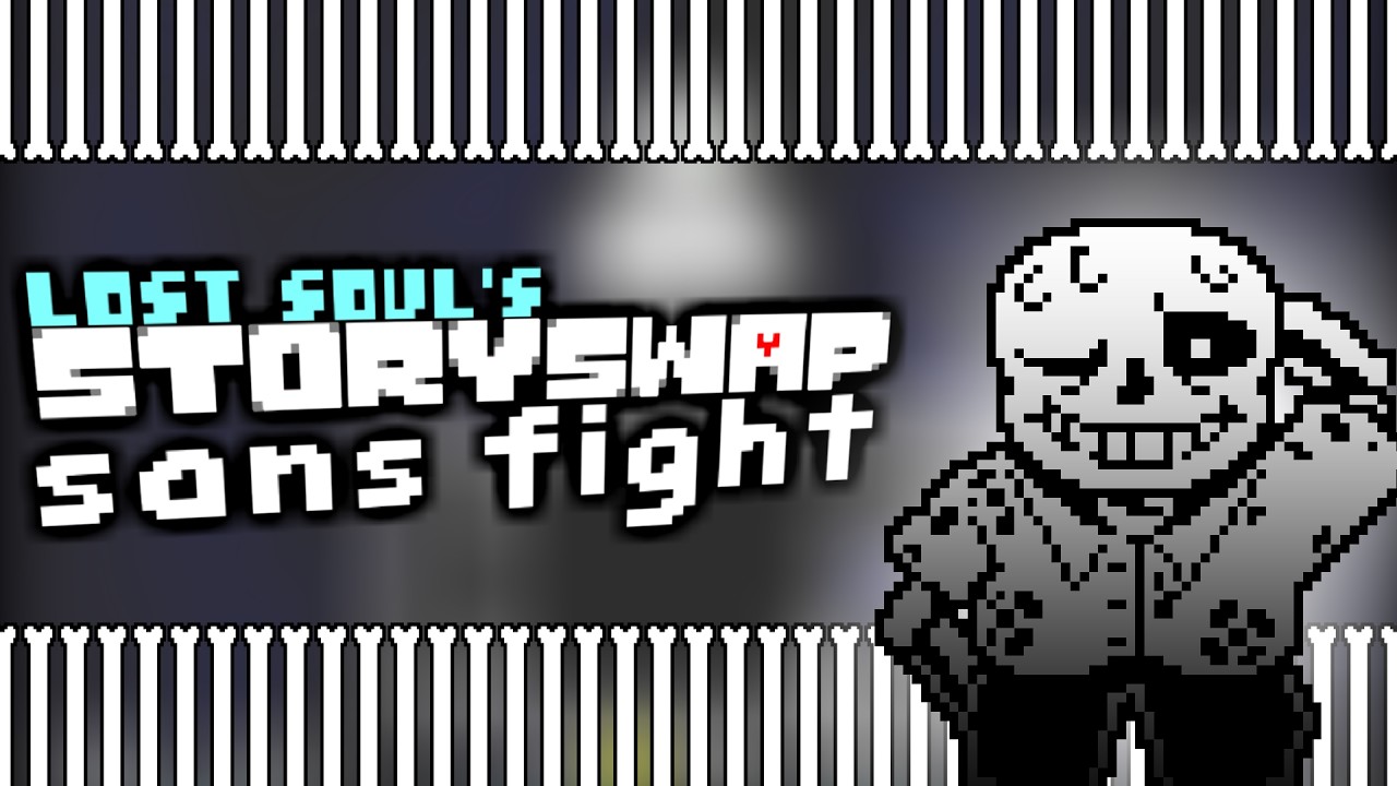 【UndertaleAU】LostSoul's StorySwap Sans fight!