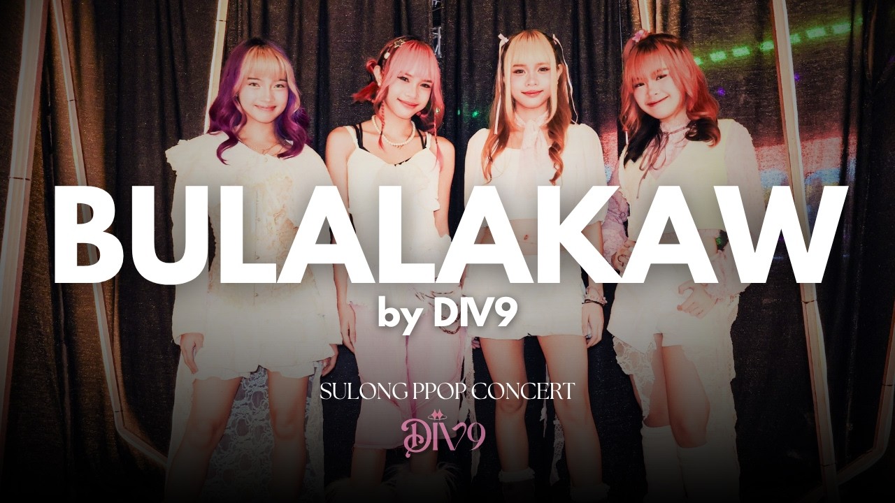 DIV9 ☆ BULALAKAW LIVE PERFORMANCE ☆ SULONG PPOP CONCERT ☆ SM NORTH EDSA SKYDOME ☆ 12/23/2025