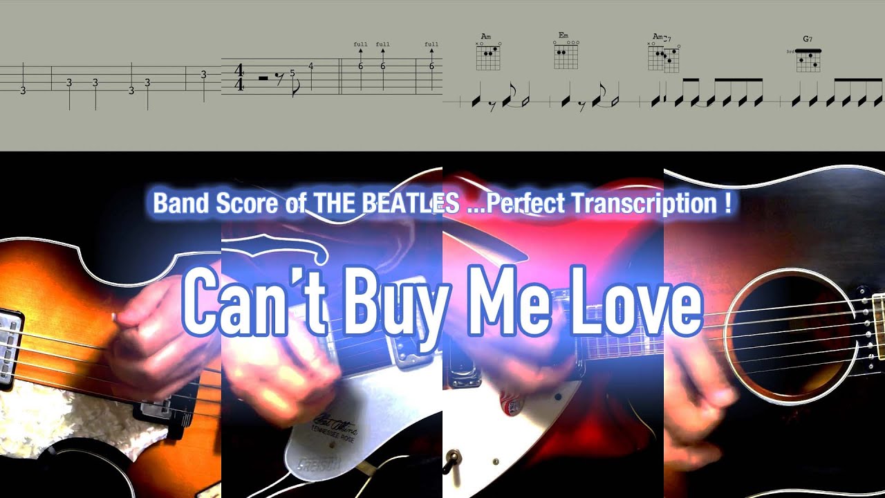 Score / TAB : Can't Buy Me Love - The Beatles - guitar, bass, drums
