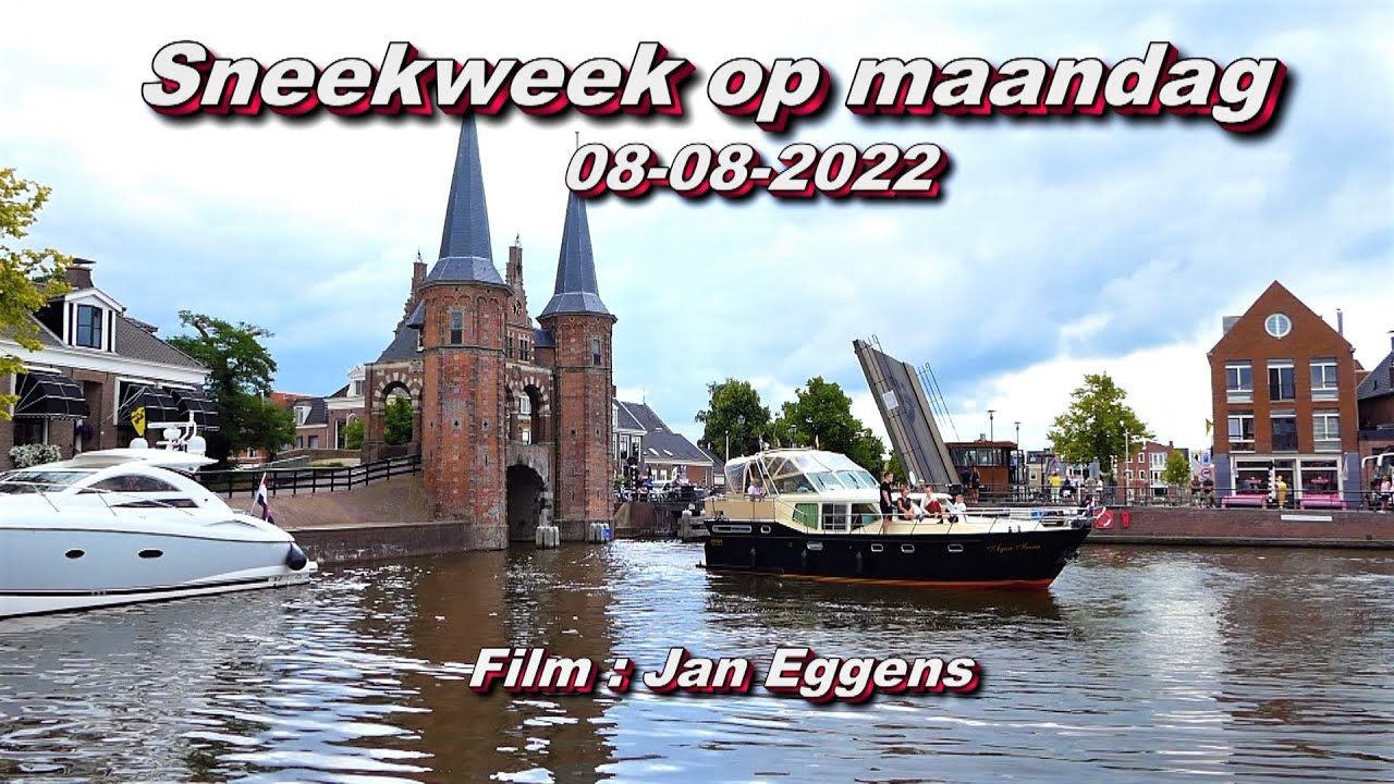 Sneekweek op maandag 08 08 2022