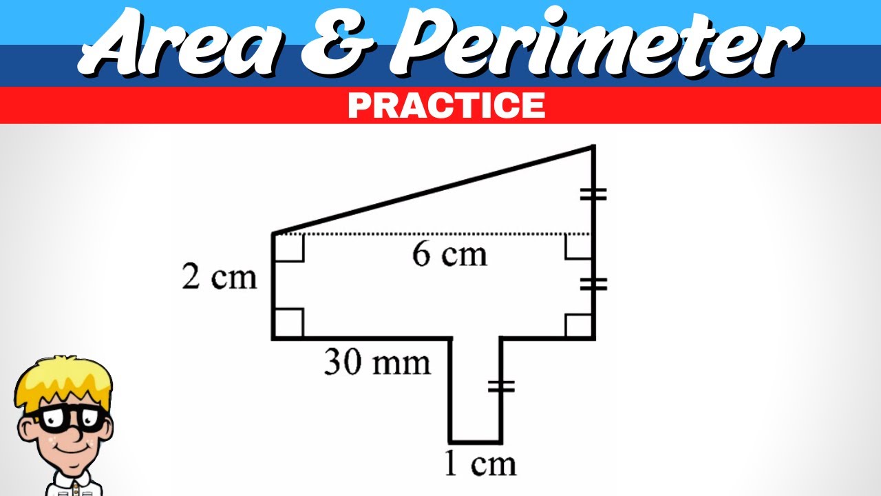 Area and Perimeter: Practice