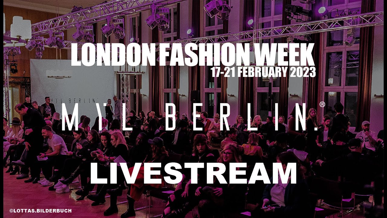 MYL BERLIN Live Stream Autumn/Winter 2023/2024 London Fashion Week - UTOPIA Collection Runway Show