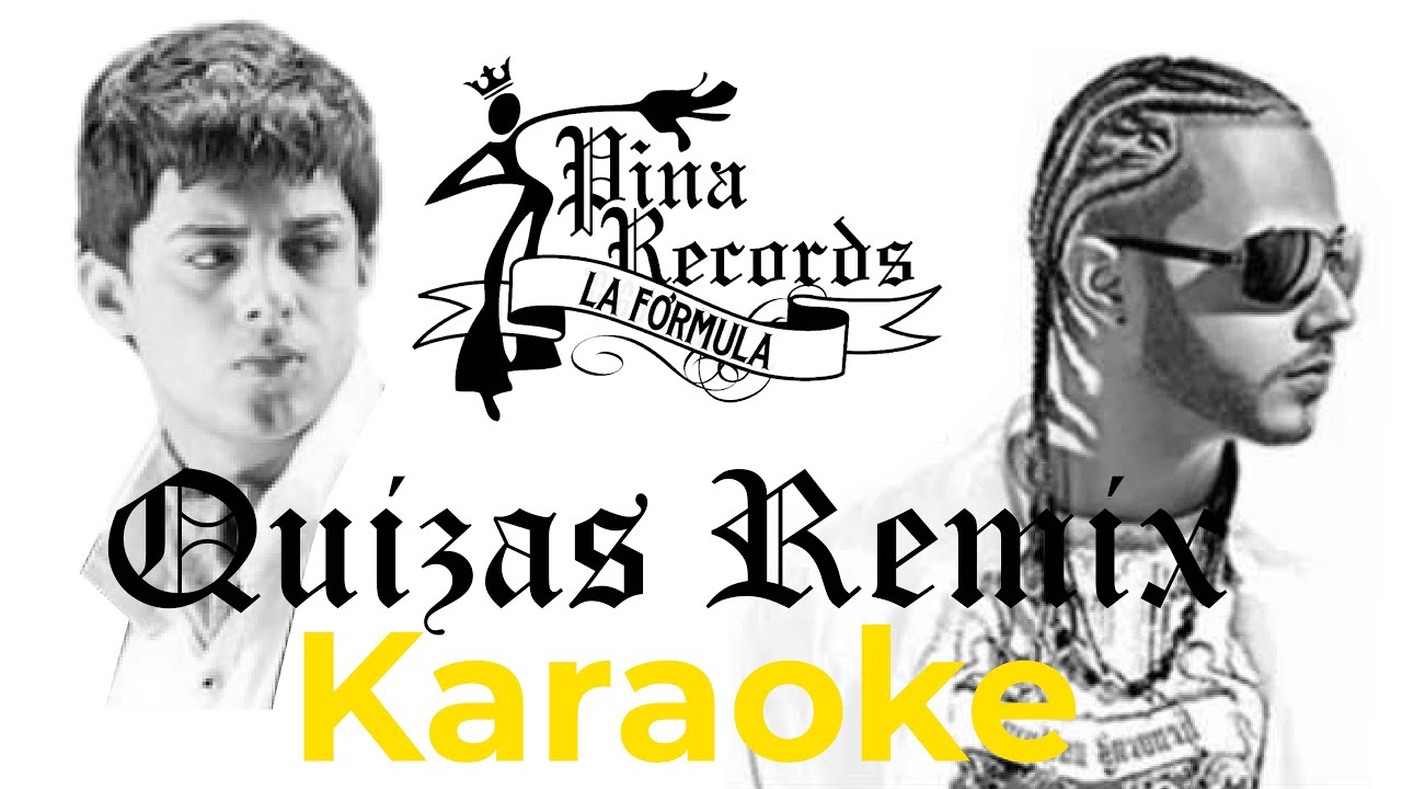 Tony Dize & Ken-Y - Quizas Remix (KARAOKE) 2020