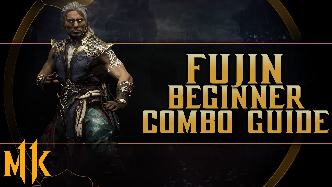 Mortal Kombat 11 - Fujin - Beginner Combo Guide