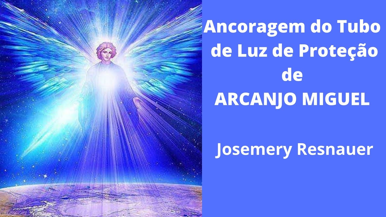 ANCORAGEM DE PROTEÇÃO ARCANJO MIGUEL