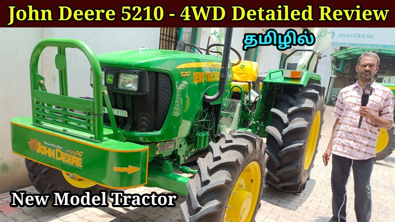 John Deere 5210 | 4 WD | Tractor | Detailed Review in tamil | tractor specification | 5210 tractor