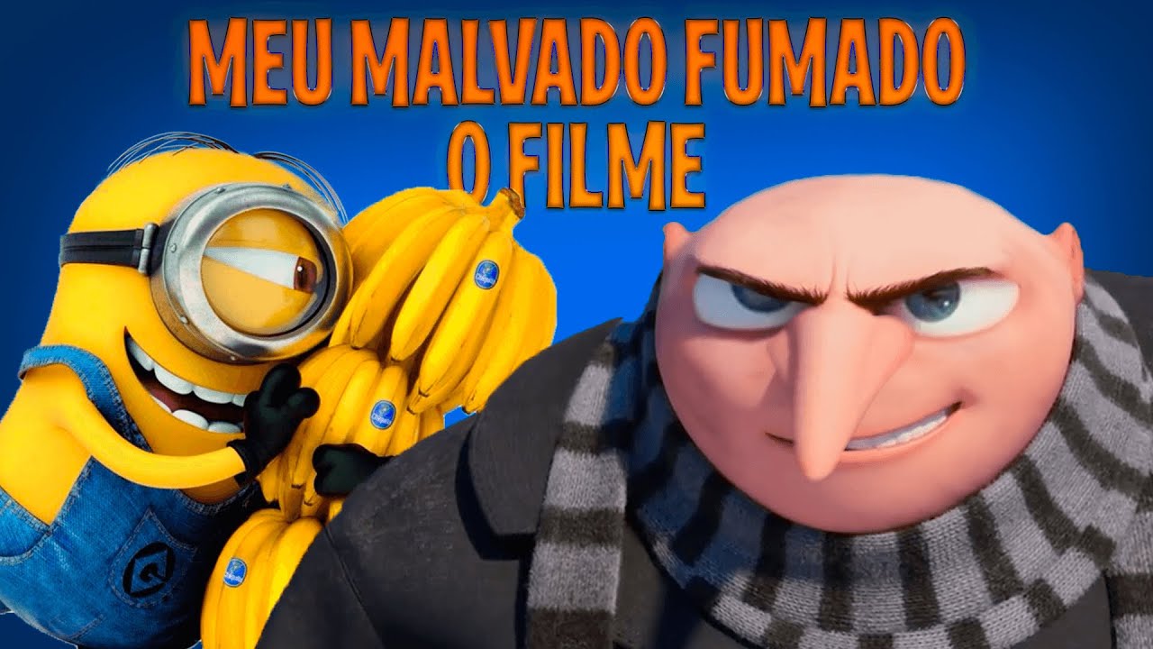 YTPBR - MEU MALVADO FUM4DU: O FILME