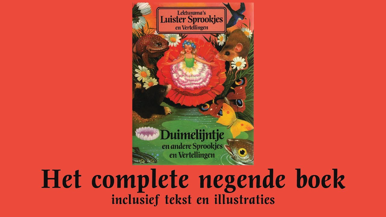 Duimelijntje - Het complete negende boek - Lekturama Luistersprookjes en Vertellingen