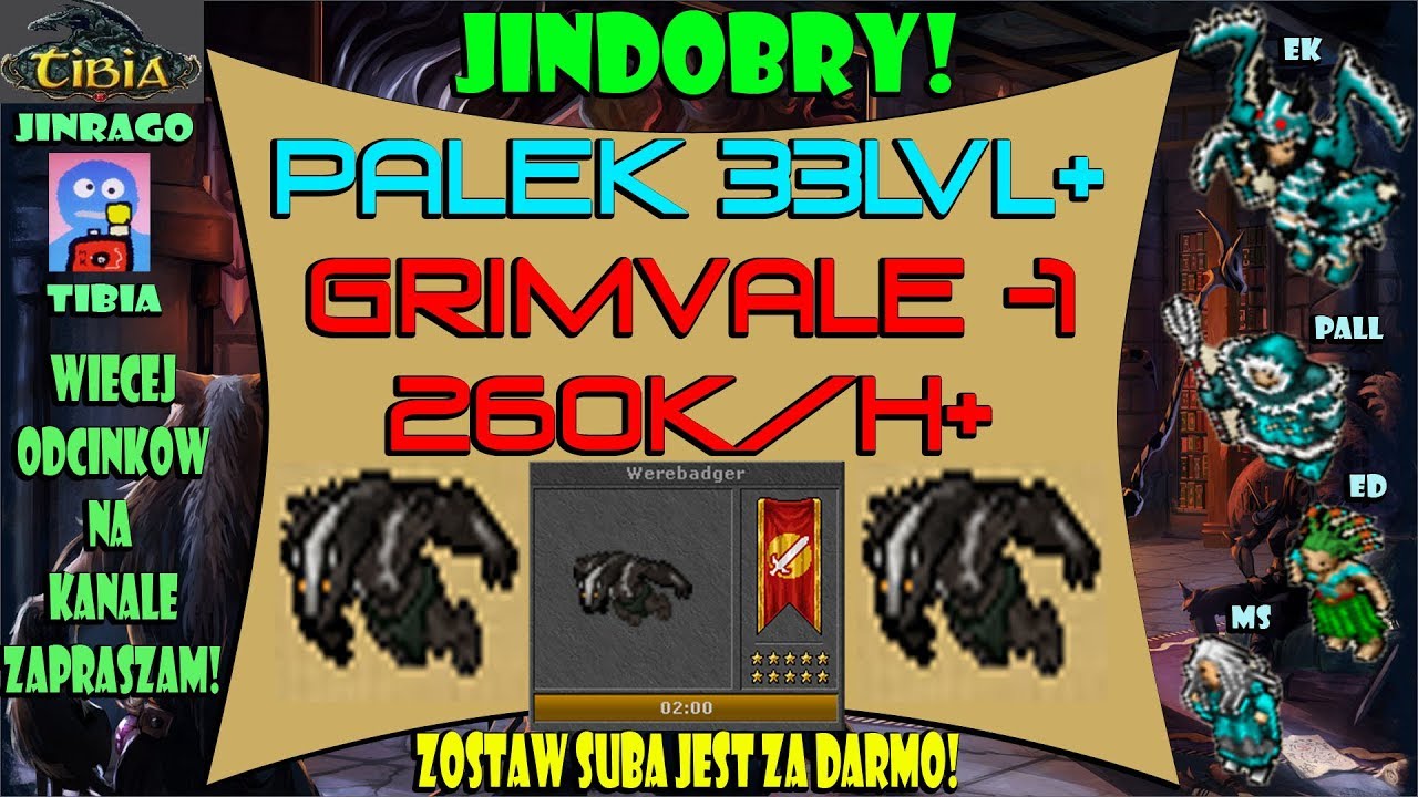 Tibia - Grimvale -1 exp 260k/h+ 33lvl+ Pall-kowiska