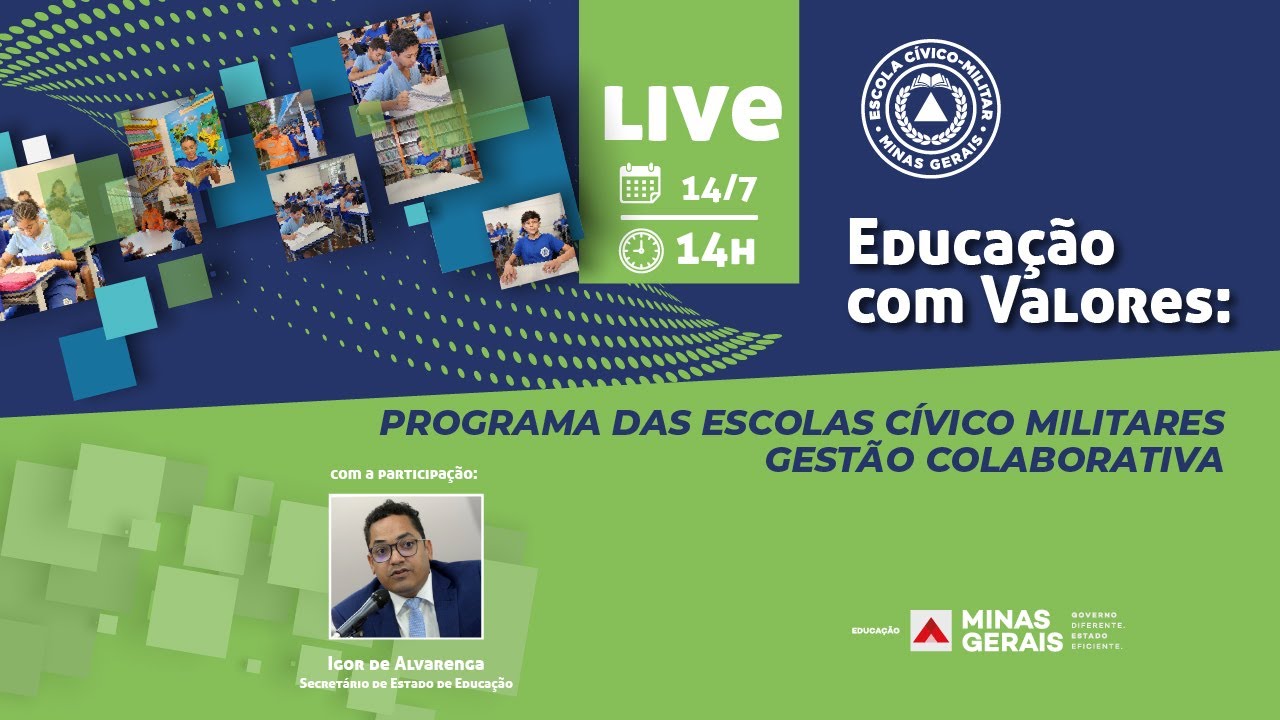 Educação com Valores: Experiências do Programa das Escolas Cívico-Militares em Minas.