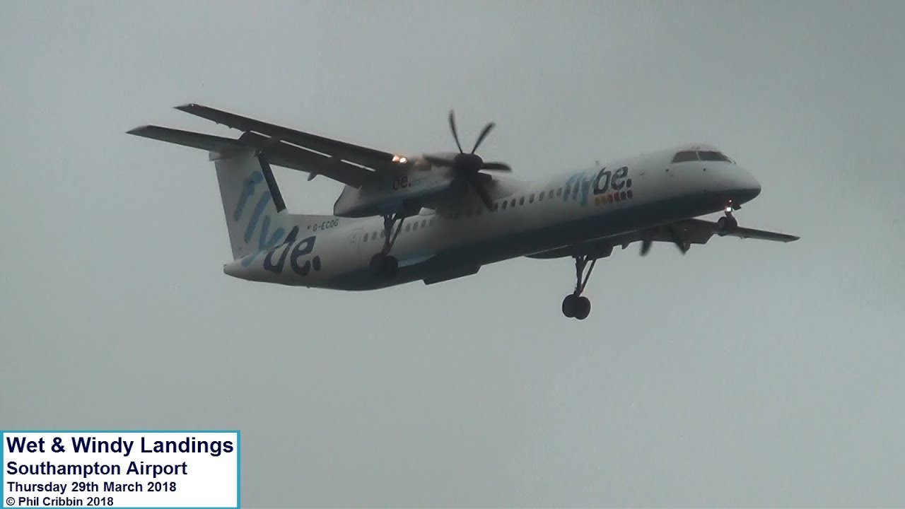 Wet & Windy Landings at Southampton Airport - 29th March 2018