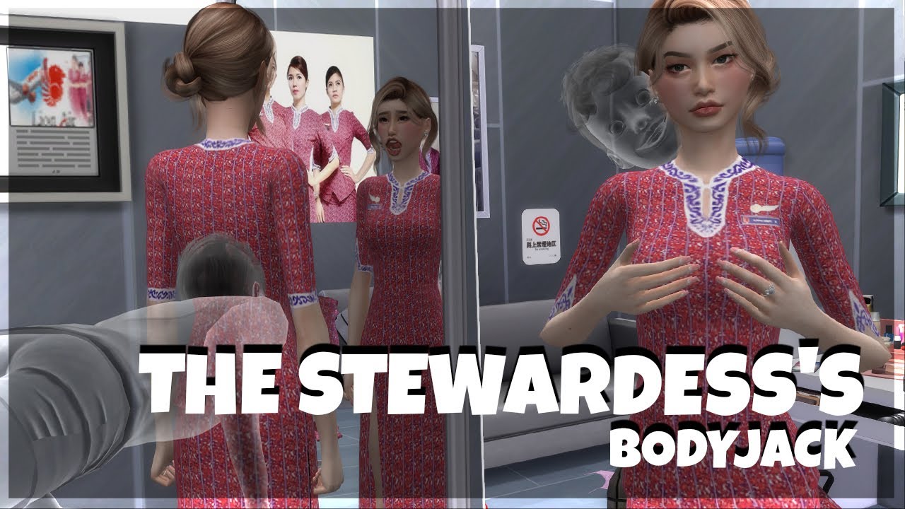 The Body Snatcher at 30,000 Feet | How I Became a Beautiful Stewardess | Body Possession | Sims 4