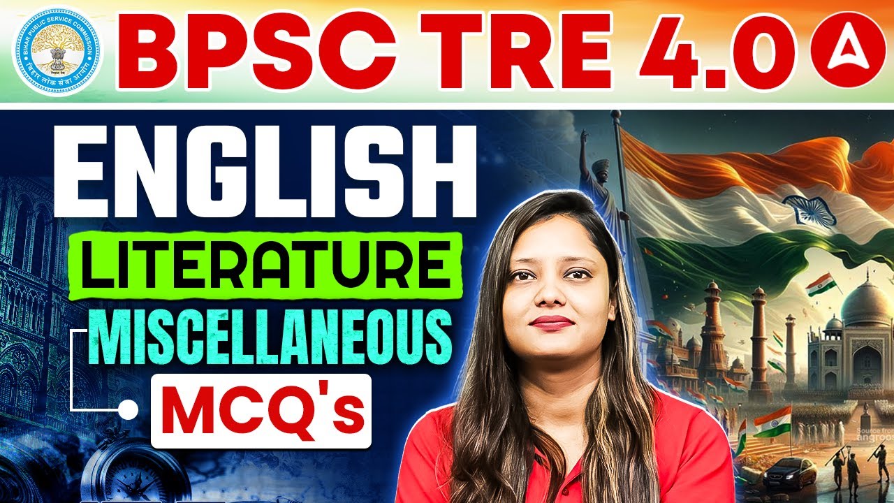 BPSC TRE 4.0 English Classes | BPSC TRE English Literature Miscellaneous Questions | By Deepti Mam