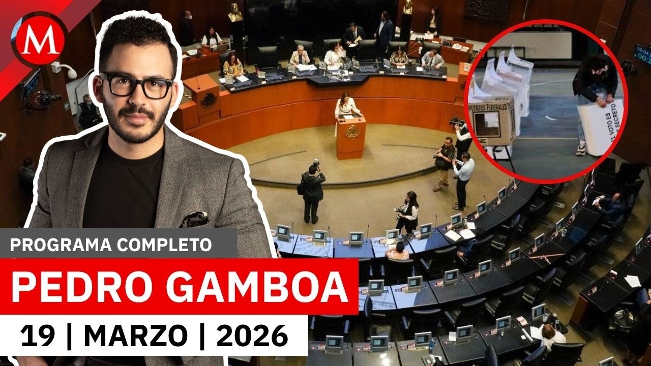 El Senado vive intenso debate por el Plan B electoral | Pedro Gamboa, 19 de marzo de 2026
