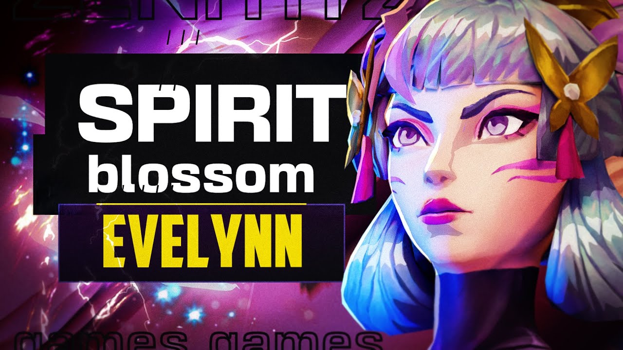SPIRIT BLOSSOM Evelynn Tested and Rated! - LOL