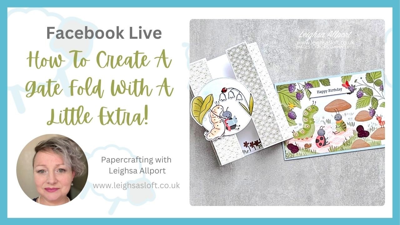 Facebook Live 5.2.26.  How To Create A Special Gate Fold Card!  Fund Fancy Fold.