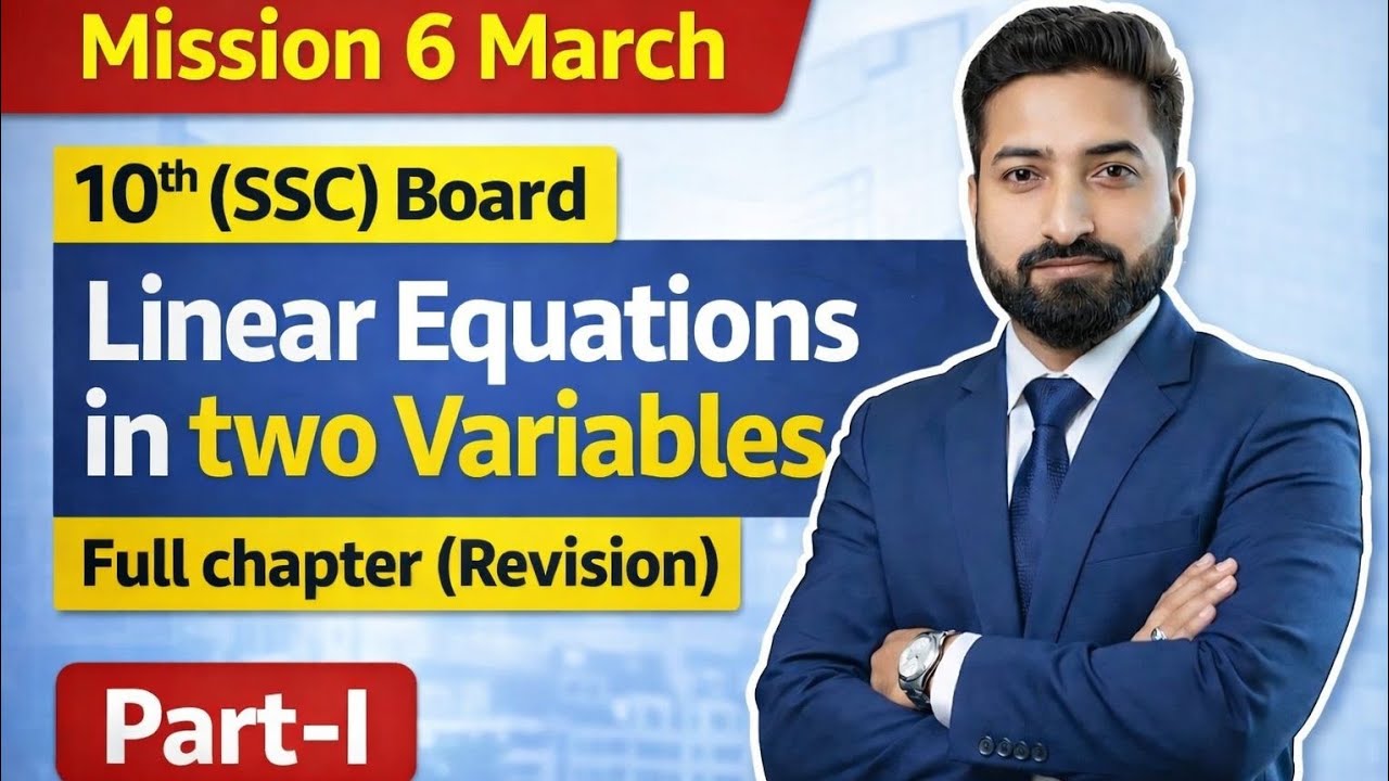 Linear Equations in Two Variables Class 10 | Full Chapter Revision 