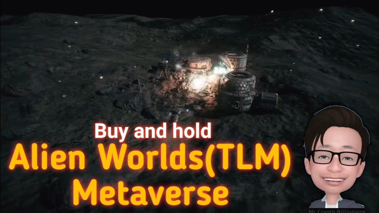 Best time to buy and hold Alien Worlds (TLM) metaverse || Mr Crypto Billionaire