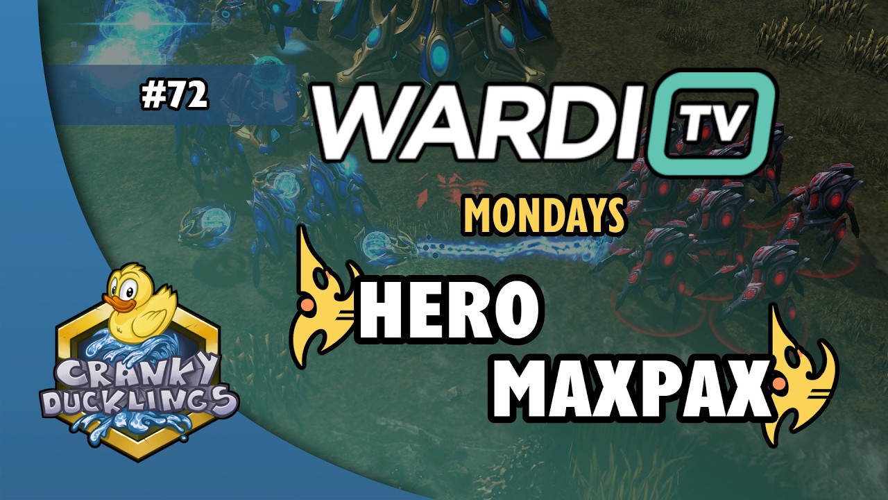 herO vs MaxPax - PvP | WardiTV Mondays #72 | Weekly StarCraft 2 Tournament