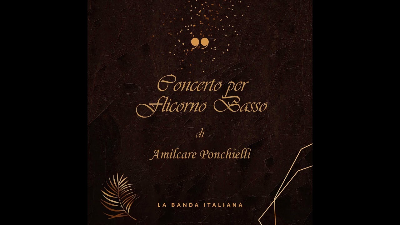 Concerto per Flicorno Basso di A. Ponchielli - Banda di Soncino Euphonium Steven Mead Dir. L.Valenti