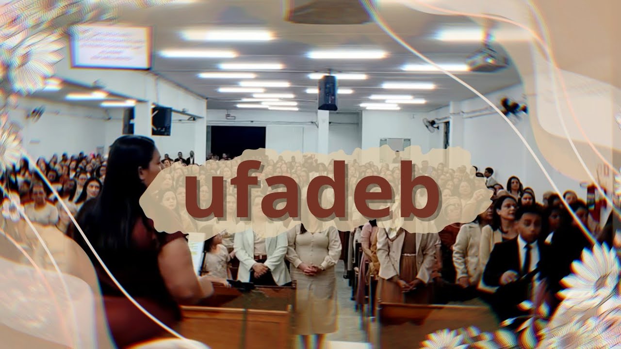 UFADEB 2025 - Coisa do Meu Deus