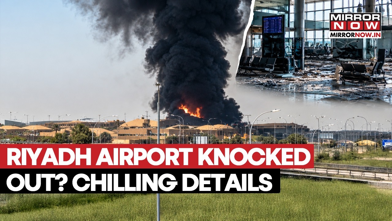 Riyadh Airport Strike: Flights Suspended After Explosions, Fire Reported Near Aramco Facility