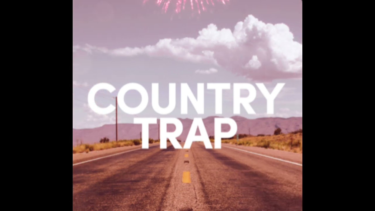 Country Trap 😉