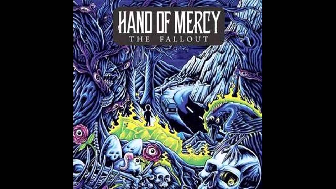 Hand Of Mercy - Sick for it