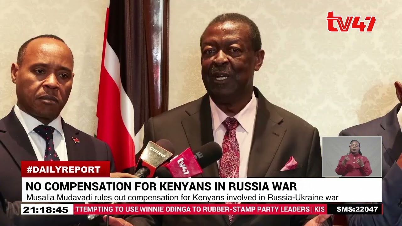 Mudavadi rules out compensation for Kenyans in Russia–Ukraine war
