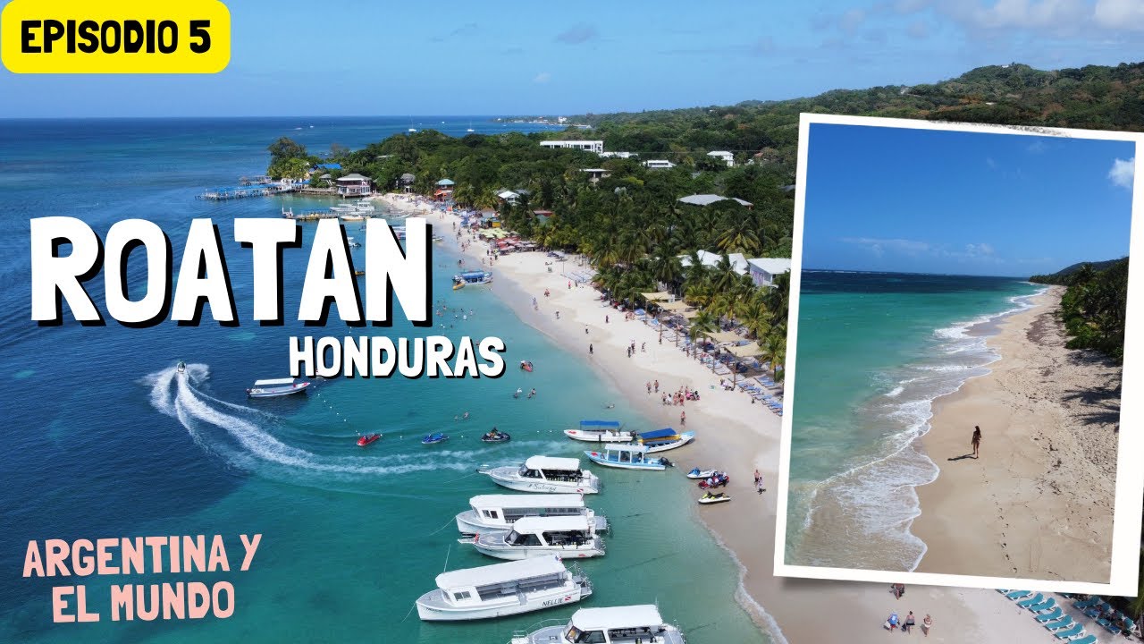 QUE HACER EN LA ISLA DE ROATAN HONDURAS - SUS MEJORES PLAYAS