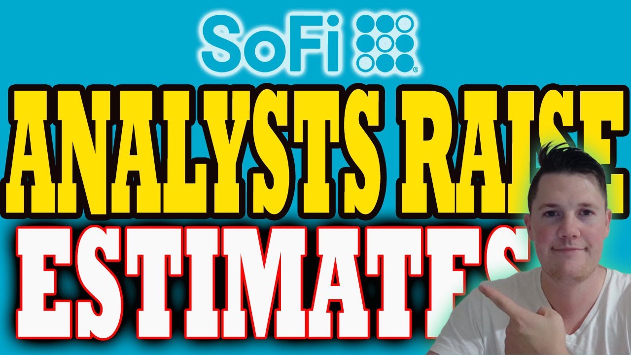SoFI Analysts RAISE Q3 Estimates 🔥 Shorts Trying to Suppress SoFi  │ SoFi Stock Analysis