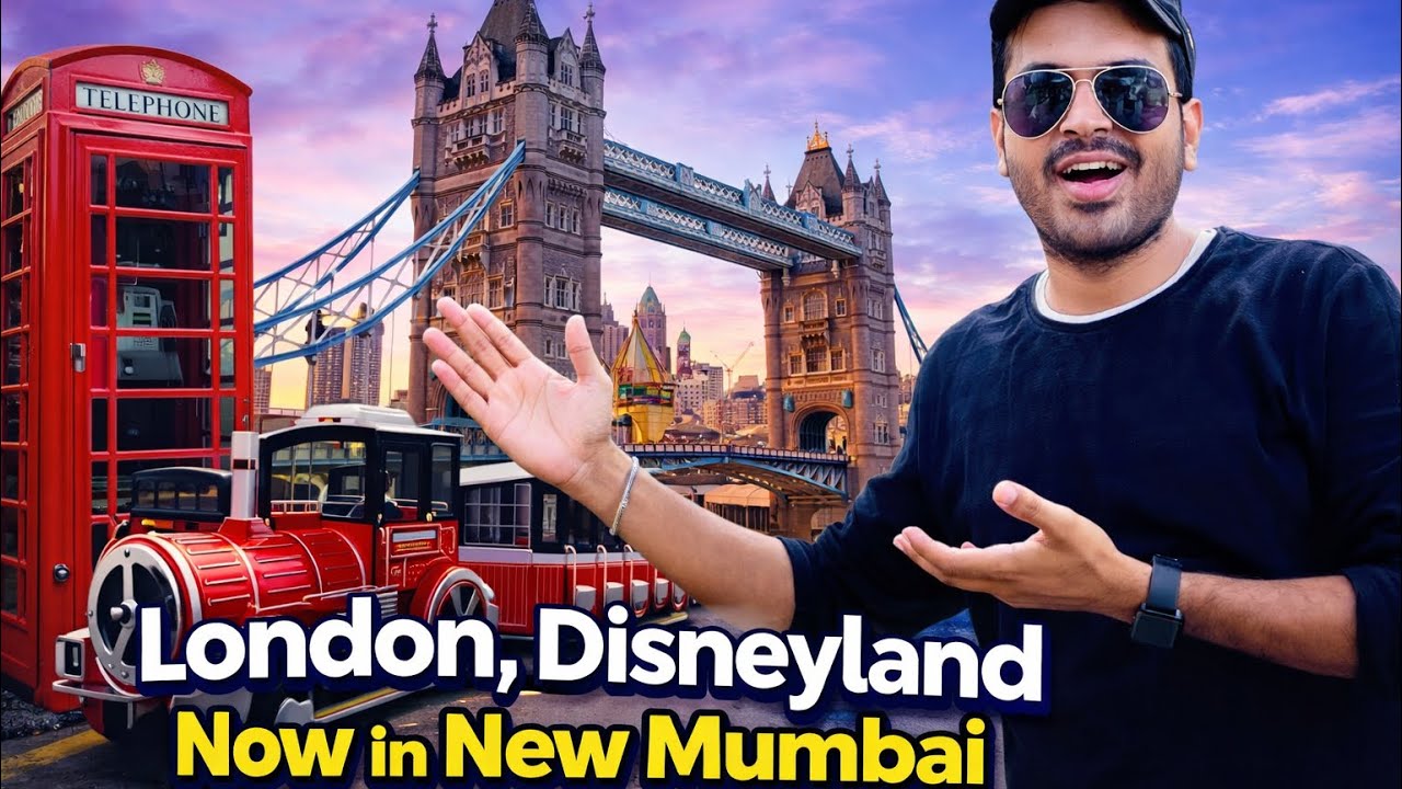 Лондон и Диснейленд в Нави Мумбаи 😍 | Полная экскурсия по тематической ярмарке Кхаргар 🎡