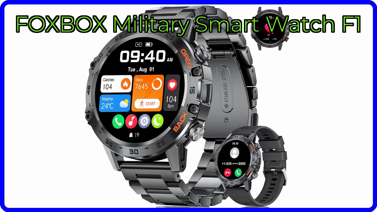 REVIEW (2026): FOXBOX Military Smart Watch F1. ESSENTIAL details.