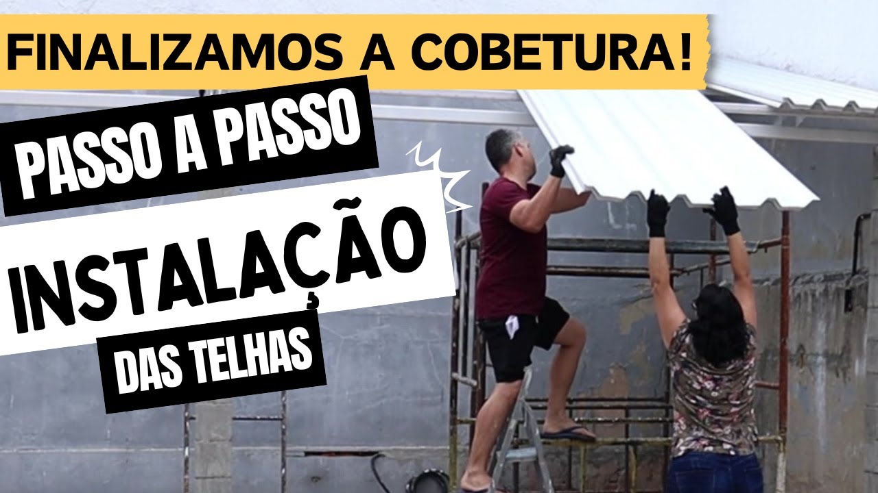 COBERTURA DA ÁREA GOURMET FINALIZADA! Passo a Passo da Instalação das Telhas