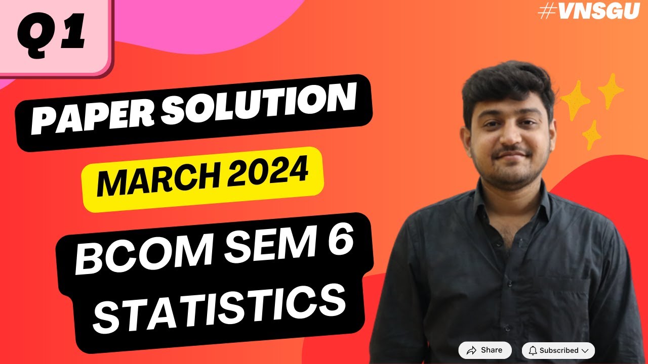 TY BCOM SEM 6 | STATISTICS | PAPER SOLUTION | MARCH 2024 | QUESTION 1 | E-ABHYASU