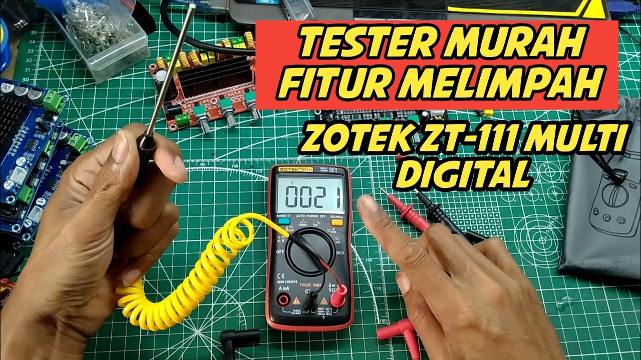 ZOTEK ZT111 Test Multitester Avometer Digital Murah Fitur Melimpah