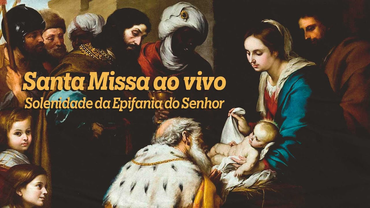 EPIFANIA DO SENHOR| Santa Missa ao vivo - 04/01/2026