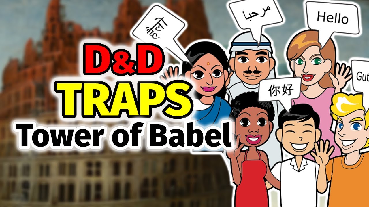 My Character Can't Speak Common?! D&D Language Trap - Tower of Babel DnD Trap