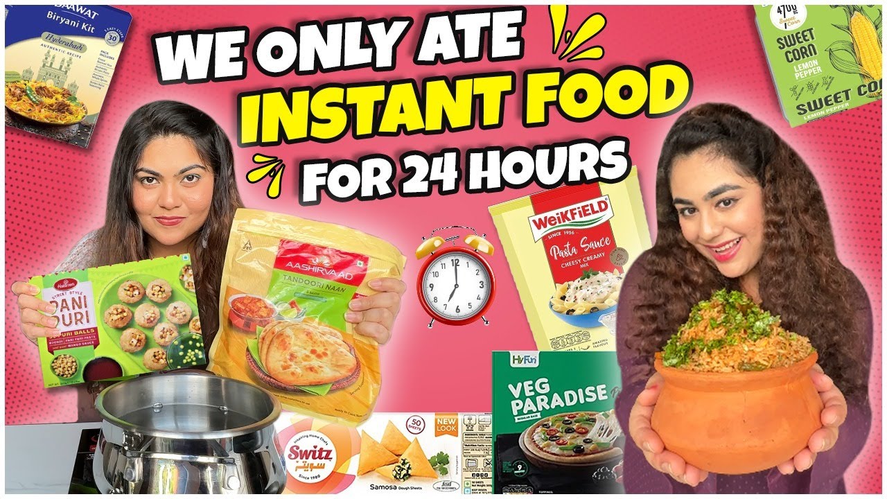 We only ate UNIQUE Instant Food for 24 hours | Food Challenge ft. Thakur Sisters 